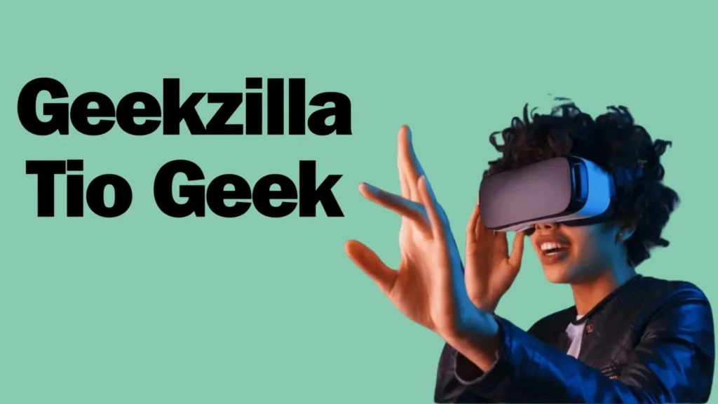 Geekzilla Tio Geek Explained: What It Really Means in Geek Culture