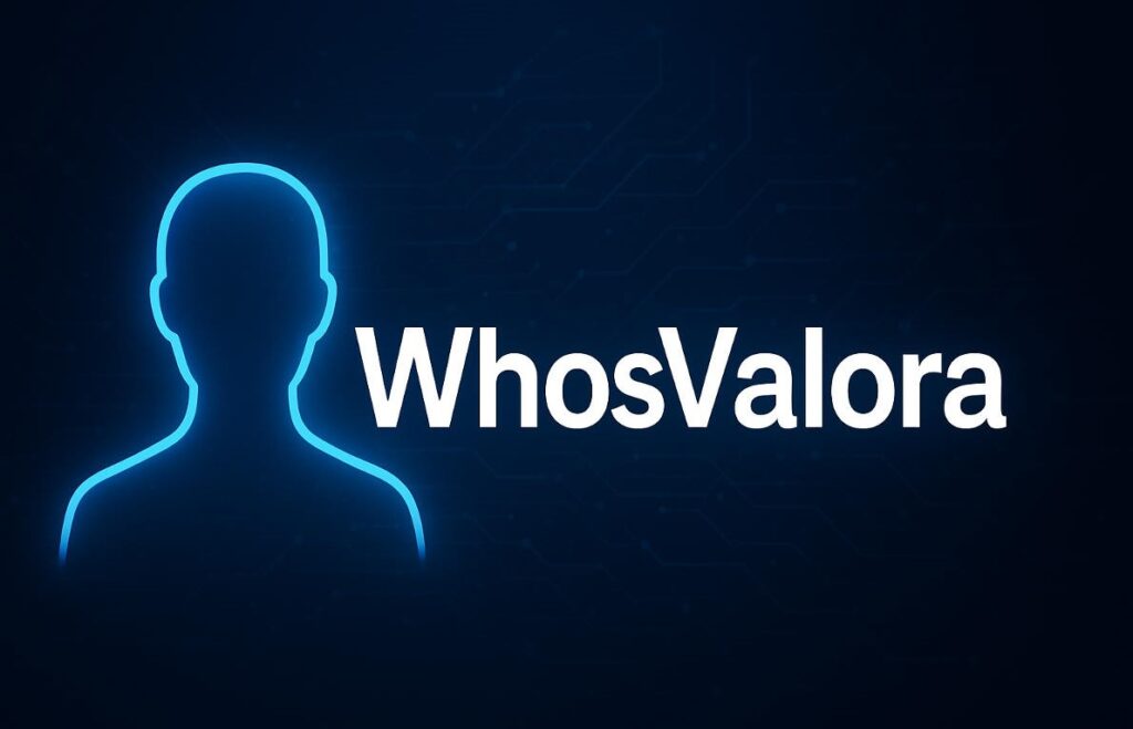 Whosvalora Explained: What It Is and Why People Are Talking About It